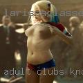 Adult clubs Knoxville