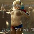 Girls things there